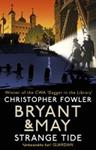 Strange Tide | 9999903488460 | Christopher Fowler