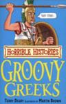 The Groovy Greeks | 9999903337829 | Terry Deary, Martin Brown (Illustrator)