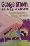 George Brown, Class Clown | 9999903478331 | Nancy Krulik