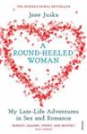 A round-heeled woman | 9999902851364 | Jane Juska