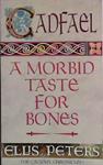 A Morbid Taste for Bones | 9999903446101 | Ellis Peters