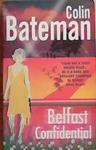 Belfast Confidential | 9999903384403 | Colin Bateman