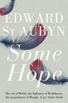 Some Hope | 9999903279709 | St. Aubyn, Edward