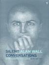 Silent Conversations | 9999900076523 | Wall, Alan