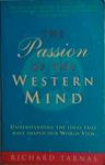 The Passion of the Western Mind | 9999903479758 | Richard Tarnas