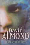 Heaven Eyes | 9999903351153 | David Almond