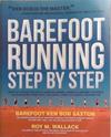 Barefoot Running Step by Step | 9999903364535 | Ken Bob Saxton