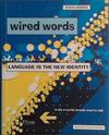 Wired Words | 9999903493662 | Steve Morris