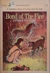 Bond of the Fire | 9999903272106 | Anthony Fon Eisen