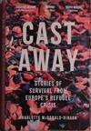 Cast Away | 9999903457732 | Charlotte McDonald-Gibson