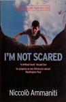 I'm Not Scared | 9999903493204 | Niccolo Ammaniti