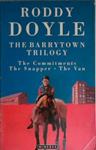 The Barrytown trilogy | 9999903402053 | Roddy Doyle