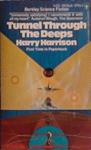 Tunnell Through the Deeps | 9999903500148 | Harry Harrison