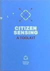 Citizen Sensing: A Toolkit | 9999903241874