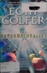 The Supernaturalist | 9999903497899 | Eoin Colfer