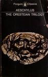The Oresteian Trilogy | 9999903459002 | Aeschylus