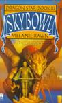 Skybowl | 9999902544709 | Melanie Rawn