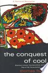 The Conquest of Cool | 9999902726105 | Thomas Frank