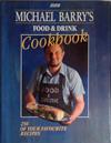 Michael Barry's Food & Drink Cookbook | 9999903401667 | Michael Barry