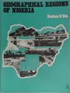 Geographical Regions of Nigeria | 9999903400882 | Reuben K. Udo