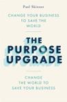 The Purpose Upgrade | 9999903402848 | Paul Skinner