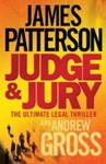 Judge and Jury | 9999903448495 | James Patterson Andrew Gross