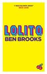Lolito | 9999903441731 | Ben Brooks