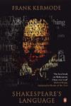 Shakespeare's Language | 9999903446330 | Frank Kermode