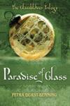 The Paradise of Glass | 9999903469728 | Petra Durst-Benning