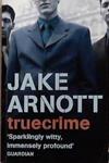 Truecrime | 9999903318323 | Arnott, Jake