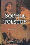 Sophia Tolstoy | 9999902979853 | Alexandra Popoff