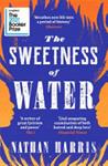 The Sweetness of Water | 9999903377375 | Nathan Harris