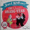The Queen's Orang- Utan | 9999903473312 | Walliams, David
