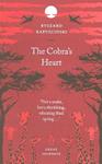 The cobra's heart | 9999903346852 | Ryszard KapuÅ?ciÅ?ski; translated by Klara Glowczewska