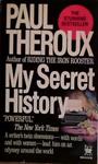 My Secret History | 9999903408970 | Paul Theroux