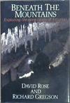 Beneath the Mountains | 9999903098645 | David Rose Richard Gregson