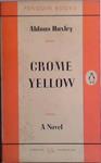 Crome Yellow | 9999903408543 | Aldous Huxley