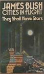 They Shall Have Stars | 9999903322672 | James Blish