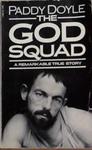 The God Squad | 9999903362661 | Doyle, Paddy