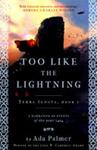 Too Like the Lightning | 9999902494592 | Ada Palmer