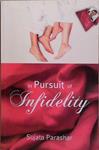 In Pursuit of Infidelity | 9999903272472 | Parashar, Sujata,