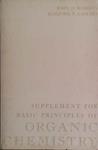 Supplement for Basic Principles of Organic Chemistry | 9999903436027 | John D. Roberts