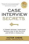 Case Interview Secrets | 9999903404170 | Victor Cheng