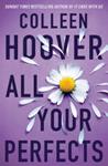 All Your Perfects | 9999903502678 | Colleen Hoover