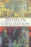 Cities in Civilization | 9999903369837 | Peter Hall