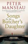 Songs for the Butcher's Daughter | 9999902606513 | Peter Manseau