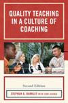 Quality Teaching in a Culture of Coaching | 9999903337911 | Stephen G. Barkley