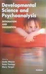 Developmental Science and Psychoanalysis: Integration and Innovation | 9999903514541 | Linda Mayes