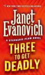 Three to Get Deadly | 9999902407318 | Evanovich, Janet