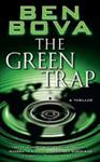 The Green Trap | 9999903322498 | Ben Bova